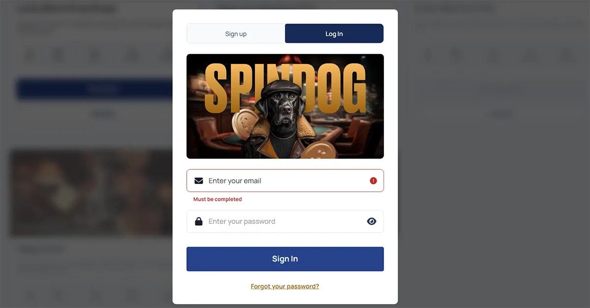 SpinDog login popup with “Sign up / Log In” tabs, a hero banner showing a black dog in a hat with “SPINDOG” text and floating coins, plus email/password fields and a “Sign In” button with “Forgot your password?” link.